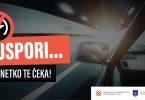 Prometna kampanja s porukom USPORI na automobilu, ŽZH inicijativa za sigurnost na cestama
